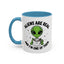 Alien Mug - Aliens Are Real