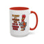 Humor Mug - I'm Sorry If I Offended You