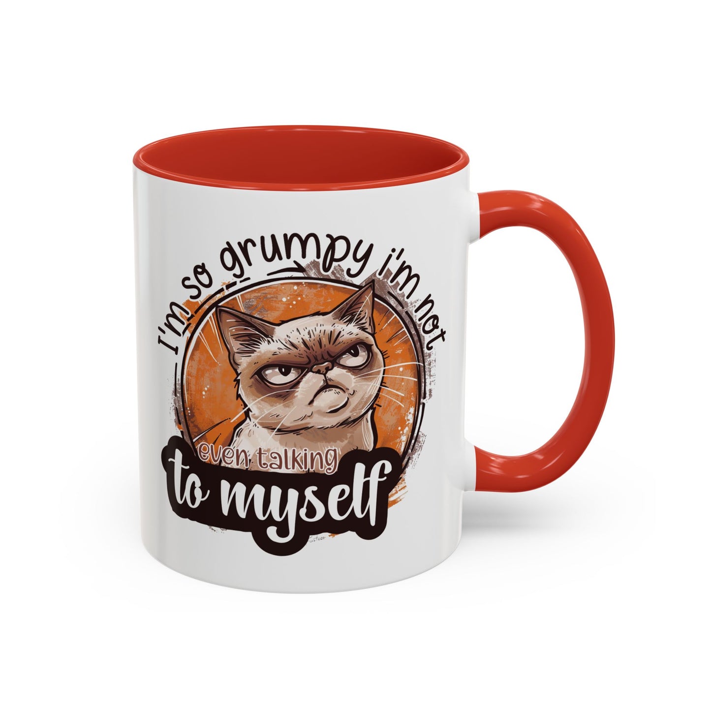 Humor Mug - I'm So Grumpy