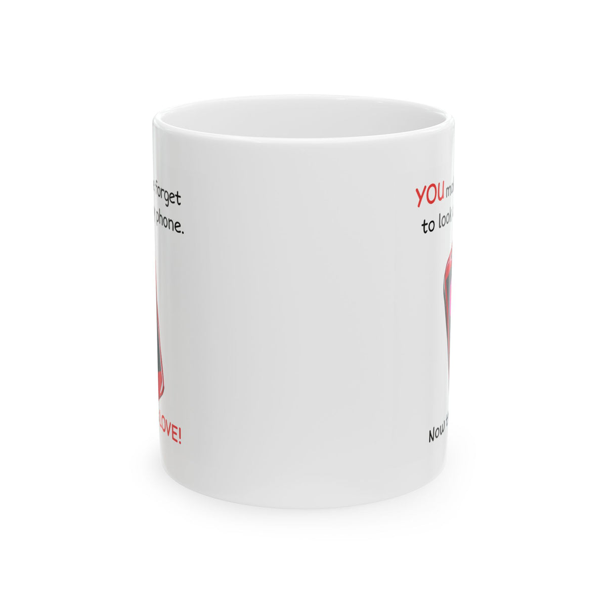 Anniversary Mug - You Make Me Forget