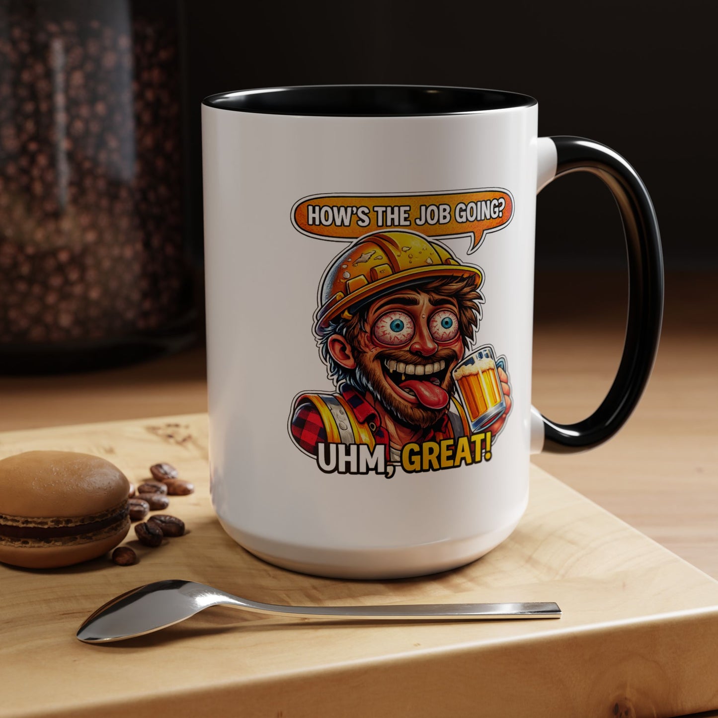 Office Mug - How's The Job Going