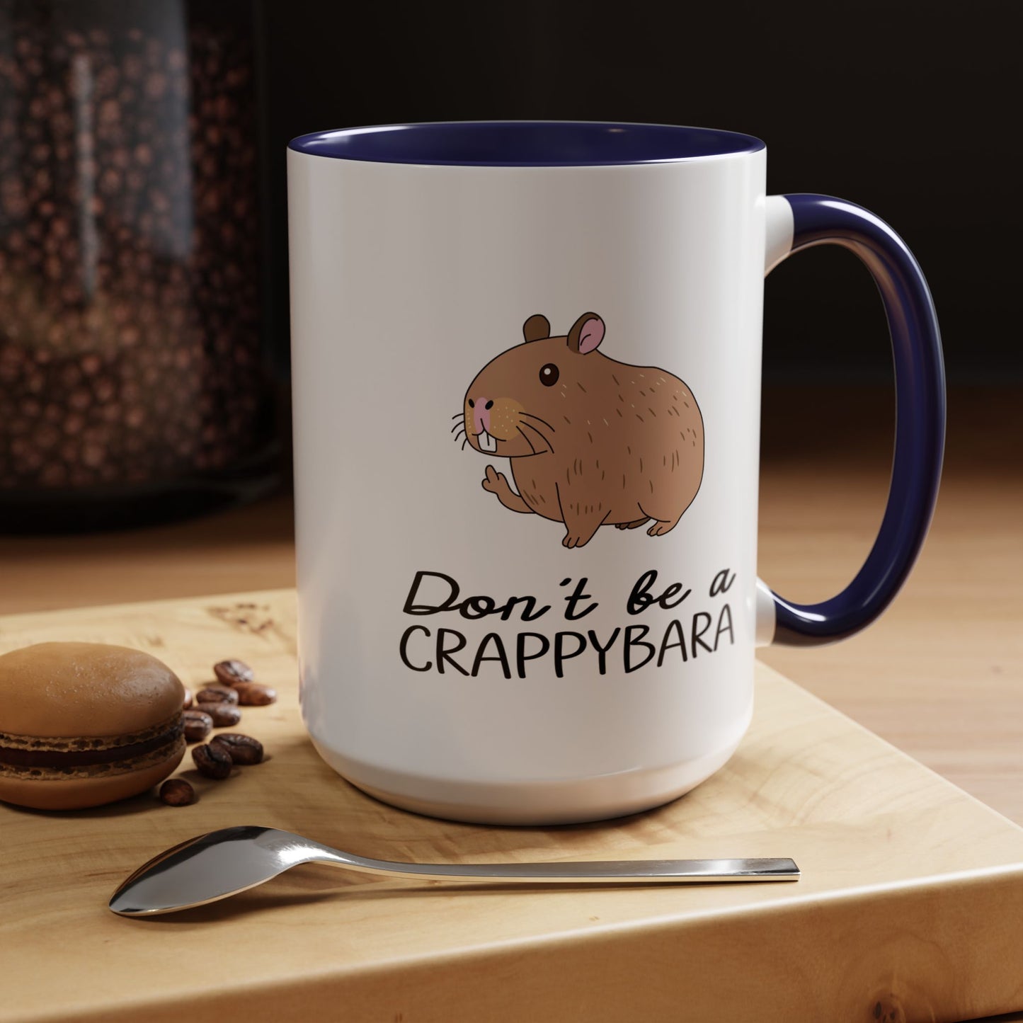 Adult Mug - Don't Be A Crappybara