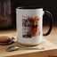 Humor Mug - I'm Not a Control Freak