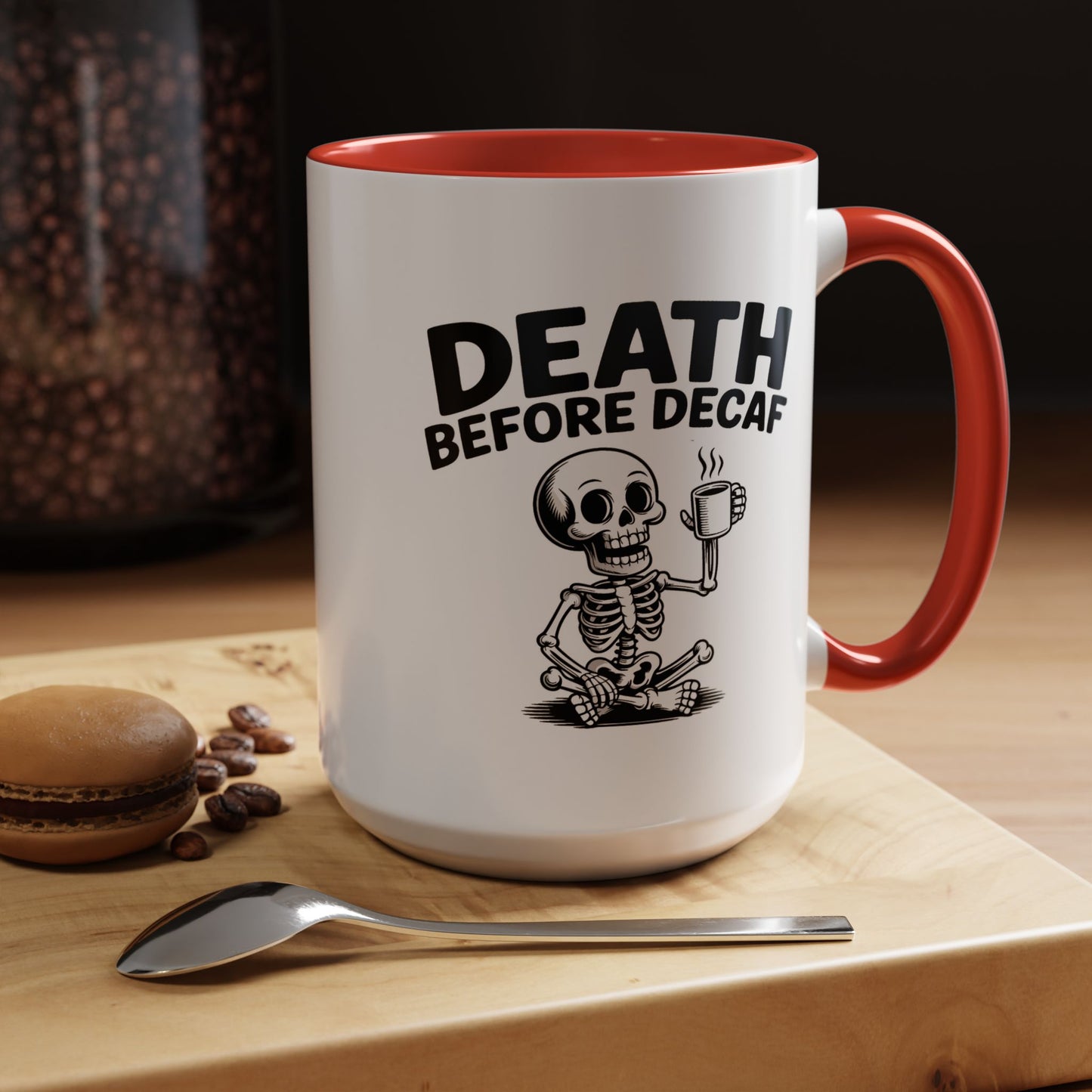 Humor Mug - Death Before Decaf