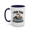 Animal Mug - I Run This Household
