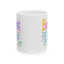 Humor Mug - Because I Said So
