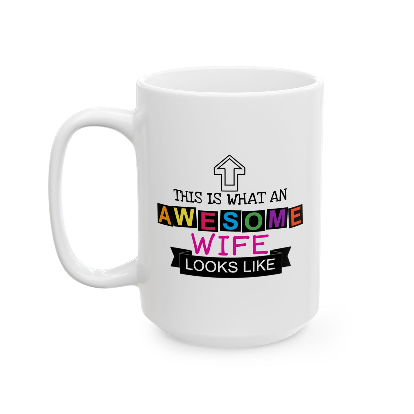 Anniversary Mug - This Is What an Awesome Wife