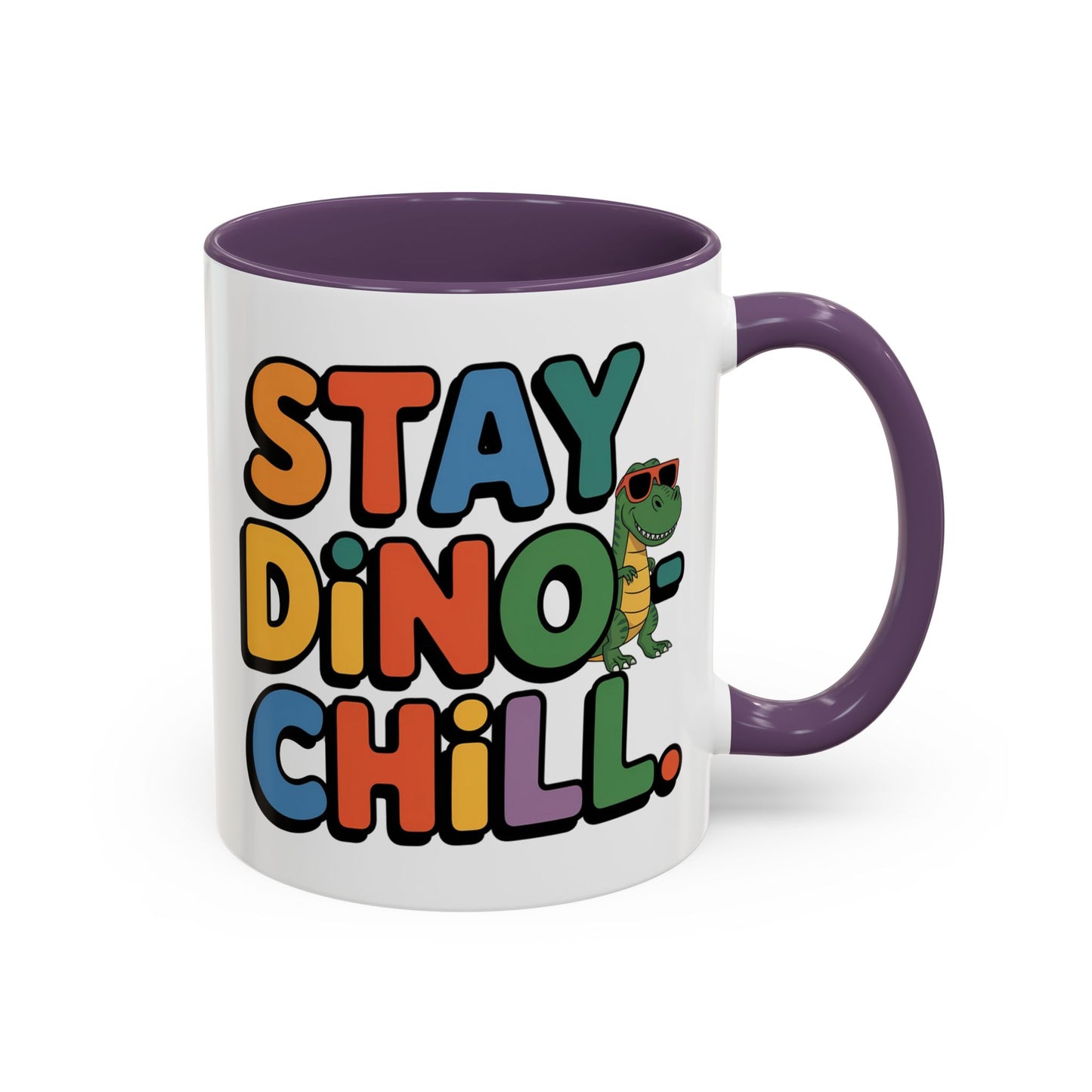 Humor mug - Stay Dino Chill