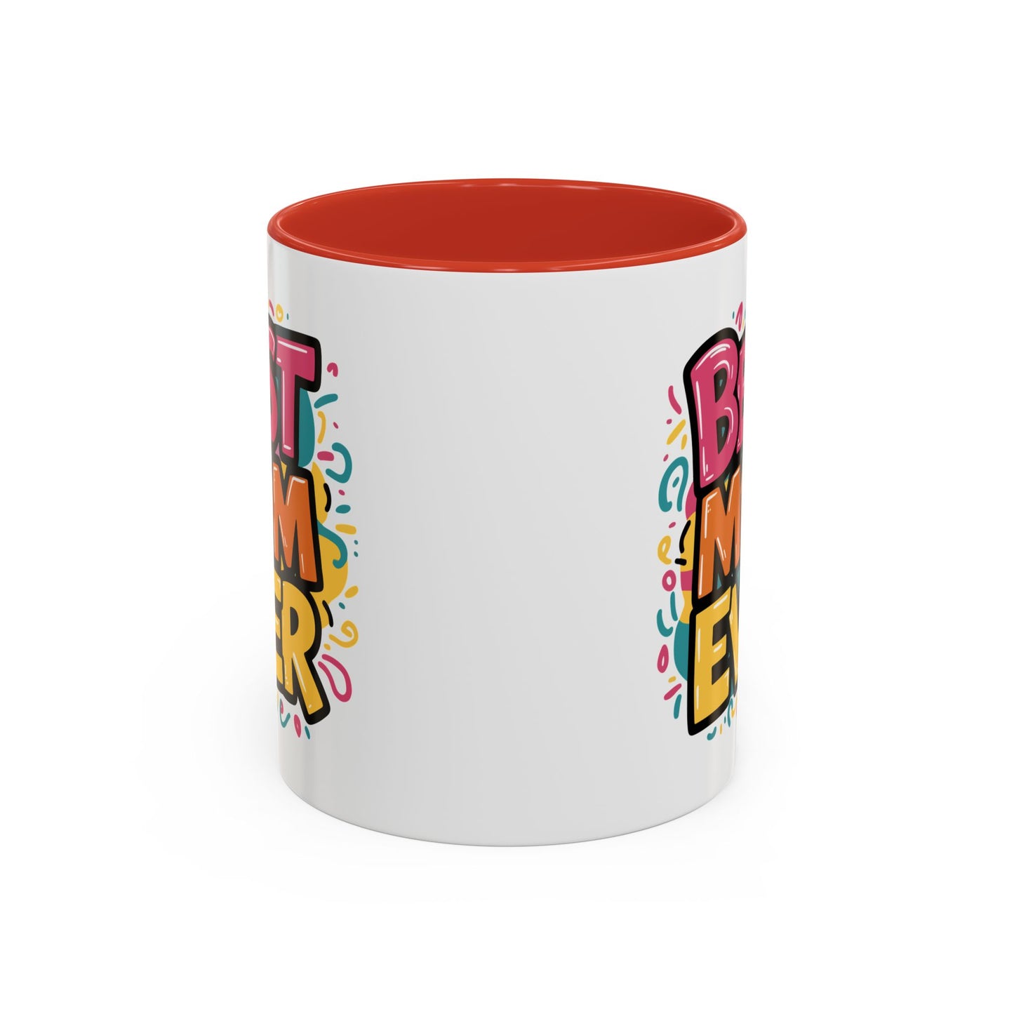 Mother's Day Mug - Best Mom Ever Banner