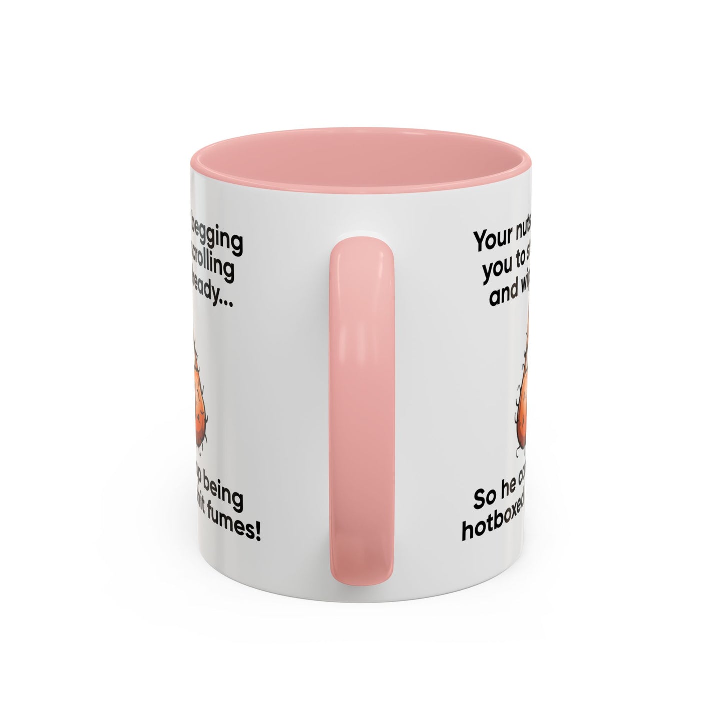 Adult Mug - Your Nutsack Begging You To Stop