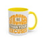 Motivation Mug - Be Stronger Than Your Excuses