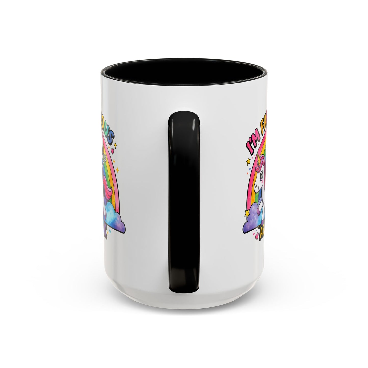 Humor Mug - I'm Fabulous