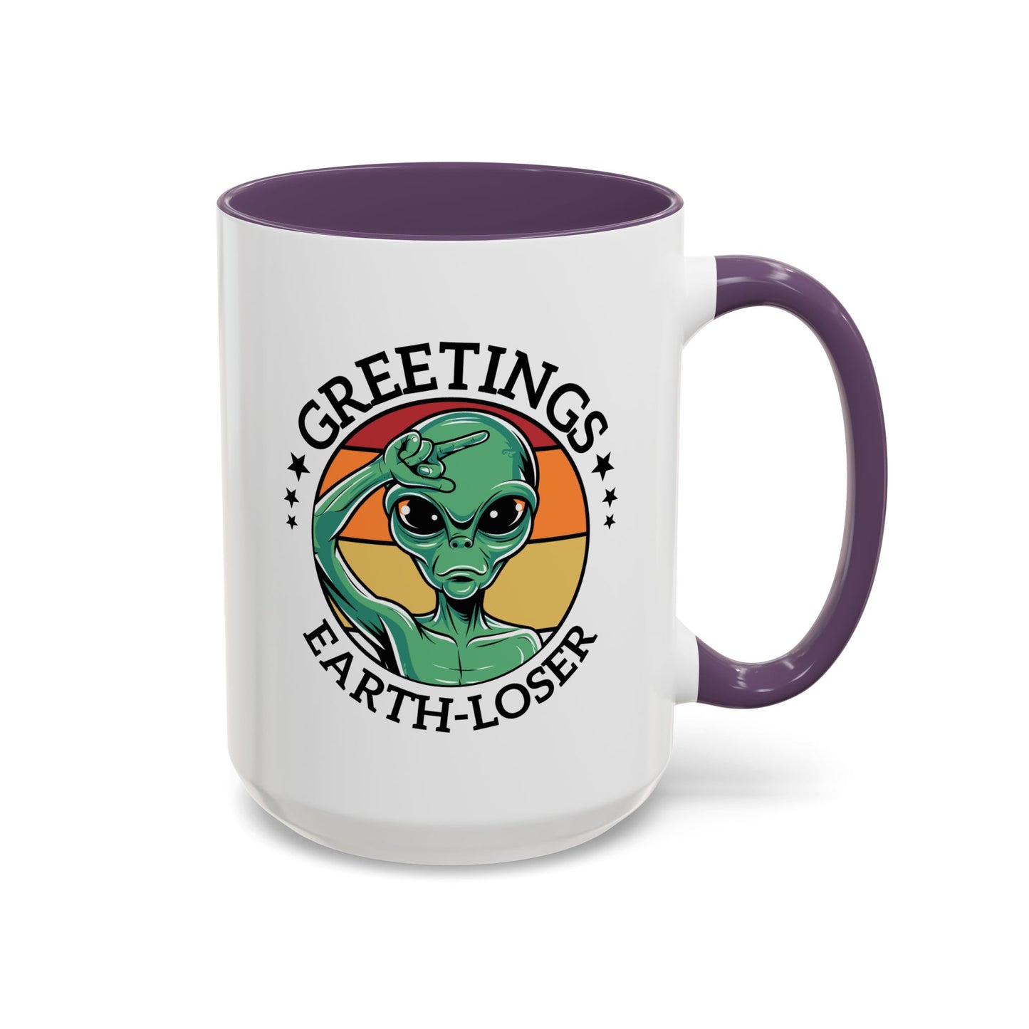 Alien Mug - Greetings Earth-Loser