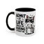 Animal Mug - Admit It Life Would Be Boring