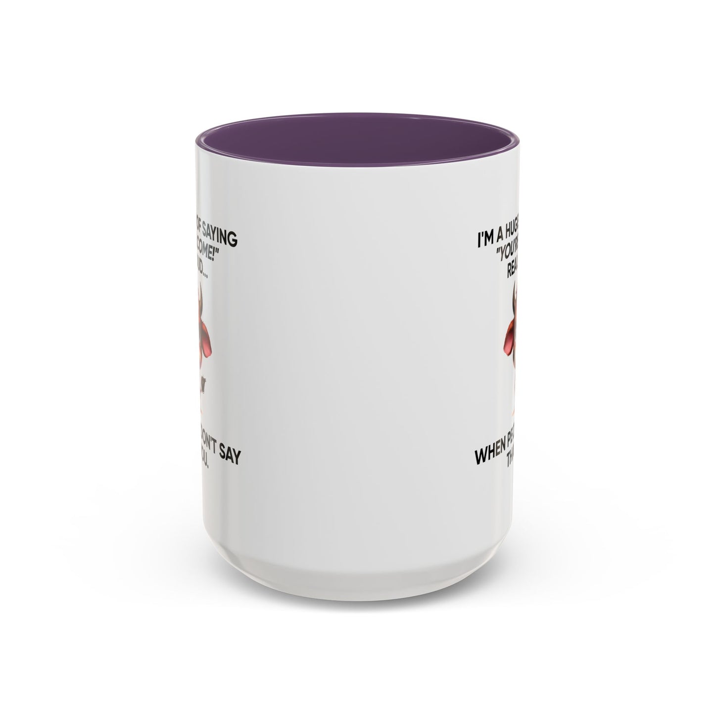 Humor Mug - I'm a Huge Fan