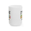 Humor Mug - I'm That Nana