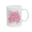 Motivation Mug - Be Your Own Kind of Beautiful 3