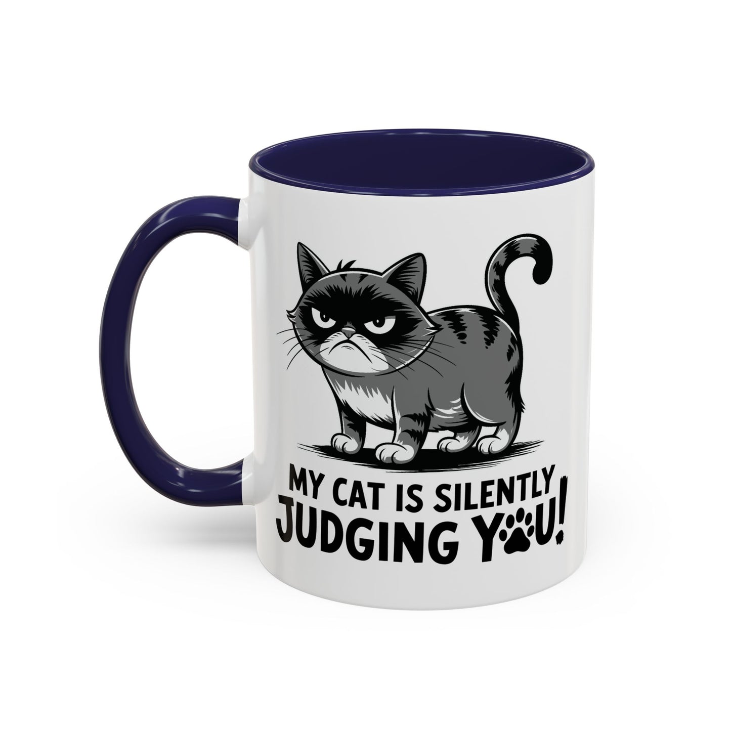 Humor Mug - My Cat is Silently Judging You