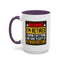 Office Mug - Warning I'm Retired