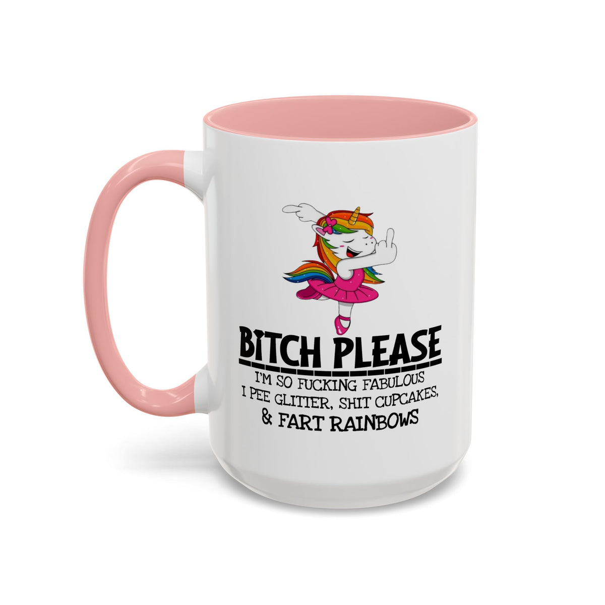 Adult Mug - Bitch Please