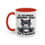 Animal Mug - Oh, You Wanted Personal Space?
