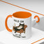 Animal Mug - Hold On Let Me Overthink This