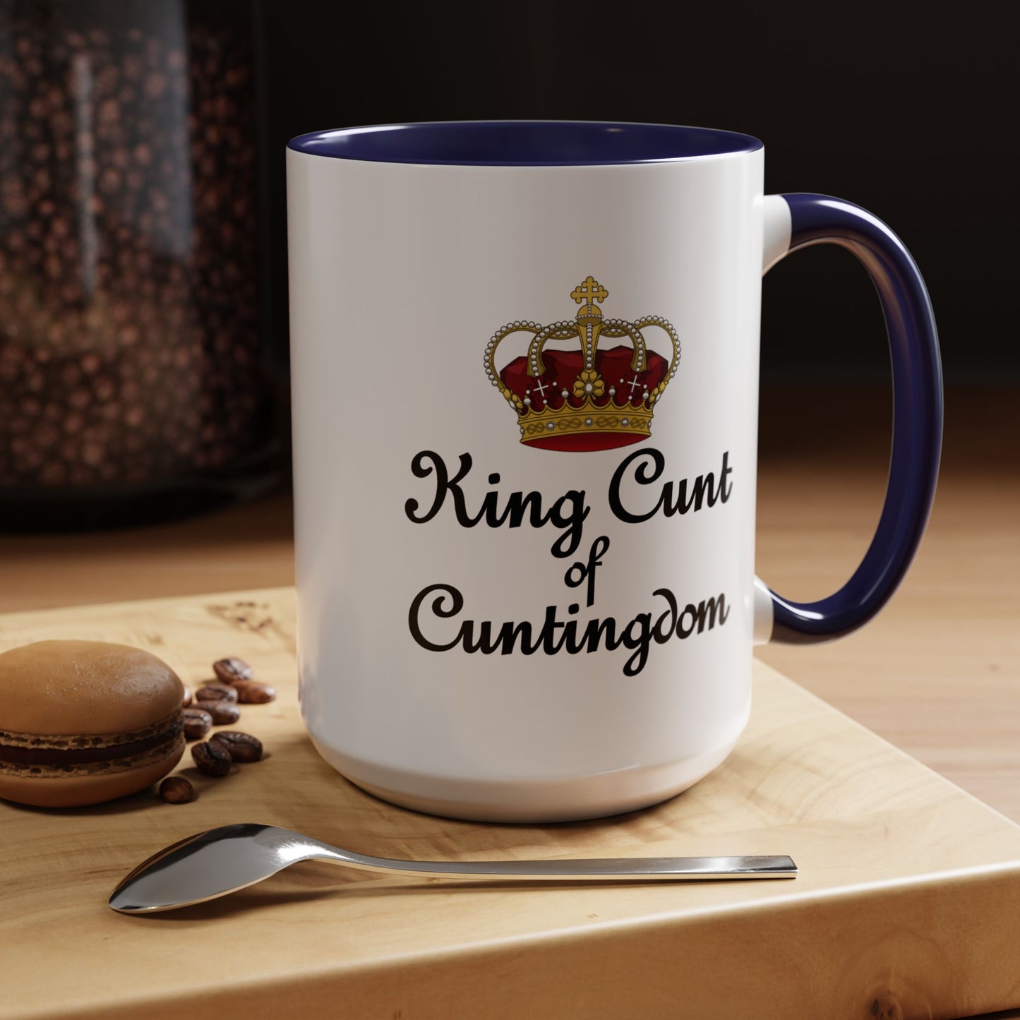 Adult Mug - King Cunt of Cuntigdom