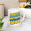 Humor Mug - Cleverly Disguised