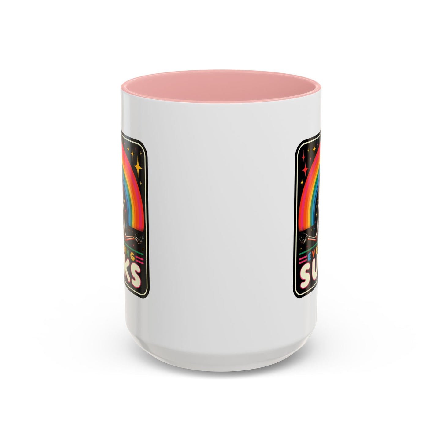 Humor Mug - Everything Sucks