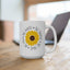 Motivation Mug - Be Kind Be Brave Be True Be Happy Be You