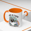 Humor Mug - Hang in There It Gets Worse