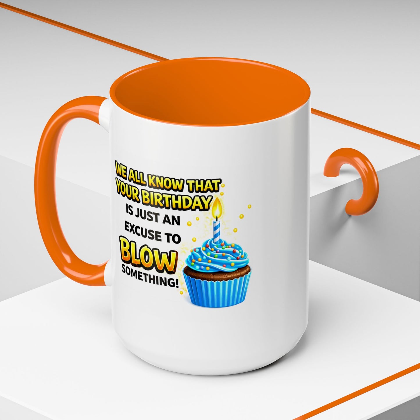 Birthday Mug - We All Know