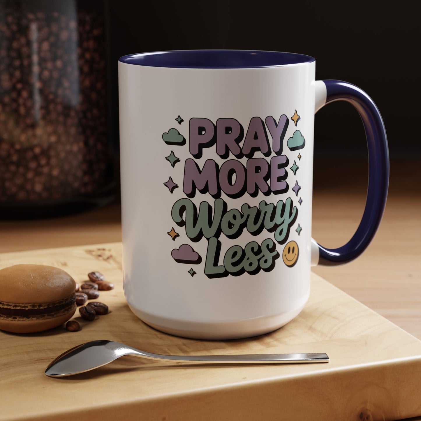 Motivation Mug - Pray More Worry Less