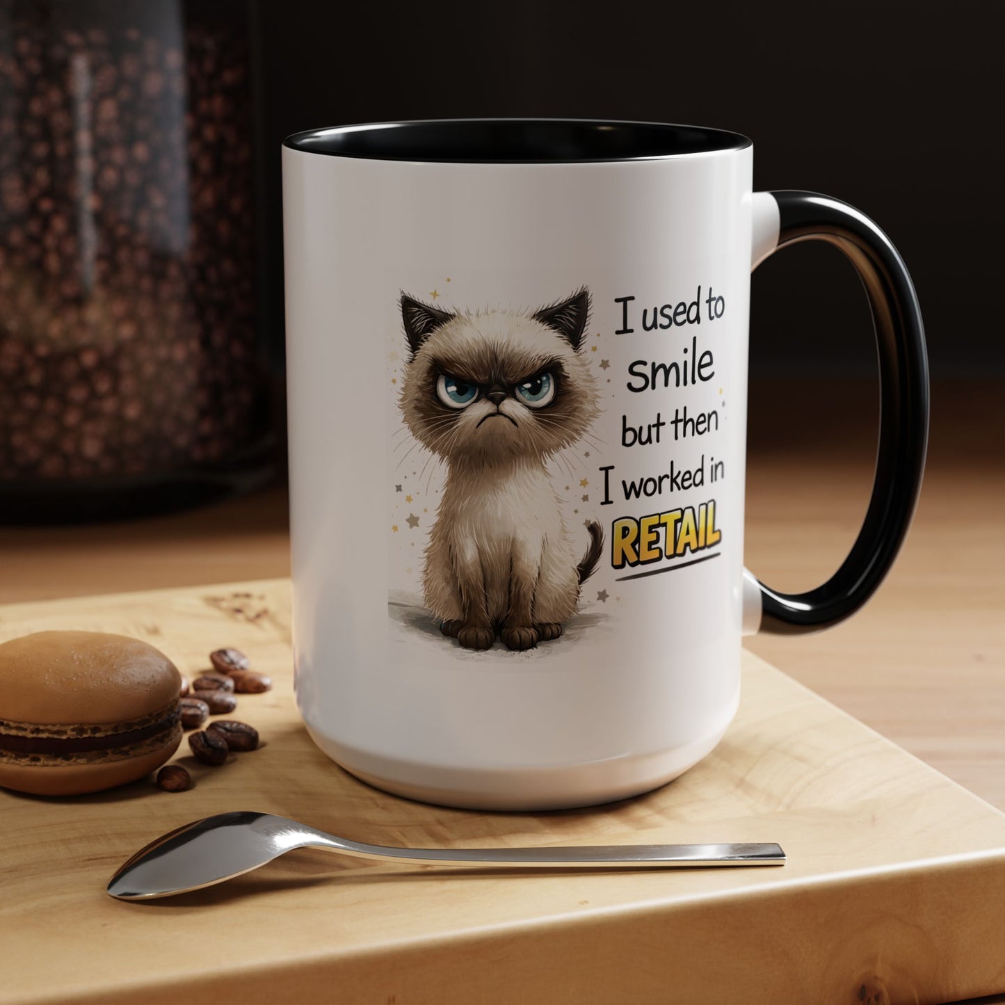 Humor Mug - I Used To Smile