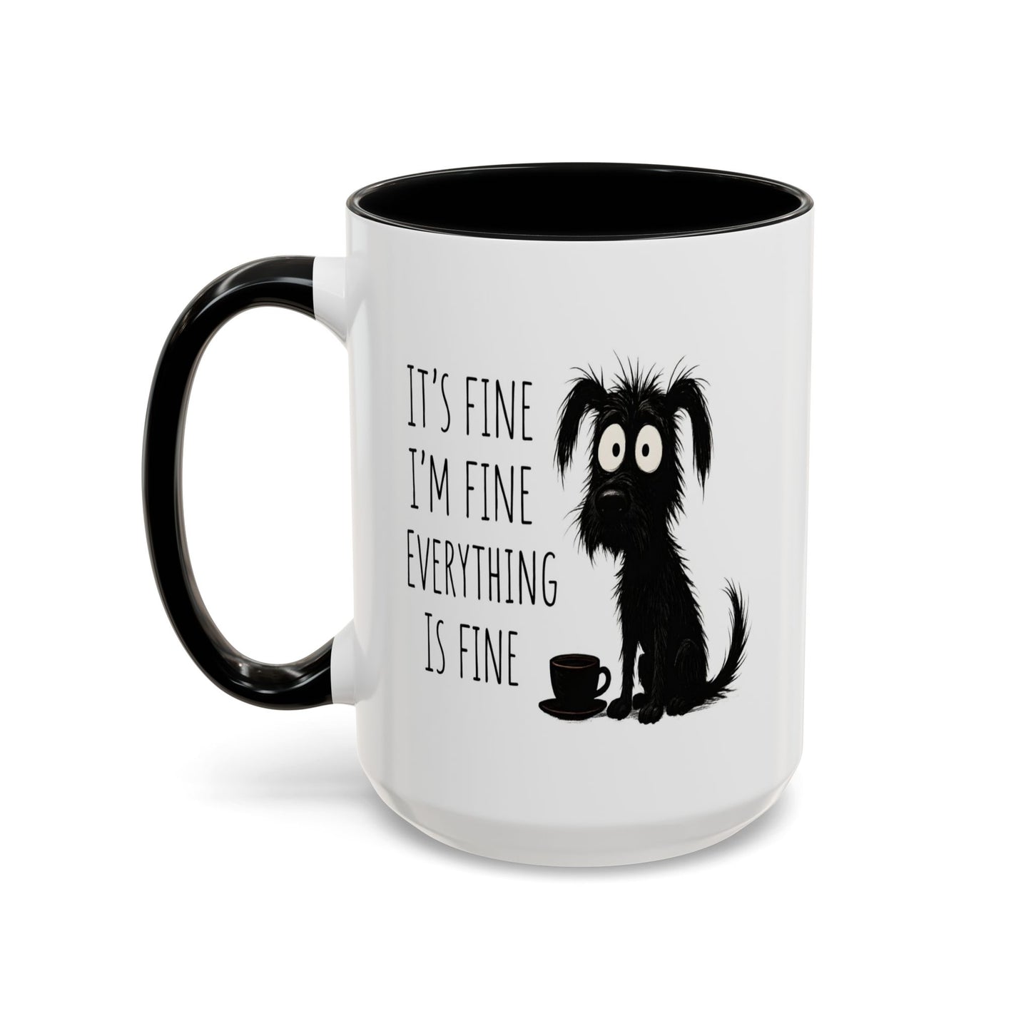 Animal Mug - It's Fine, I'm Fine