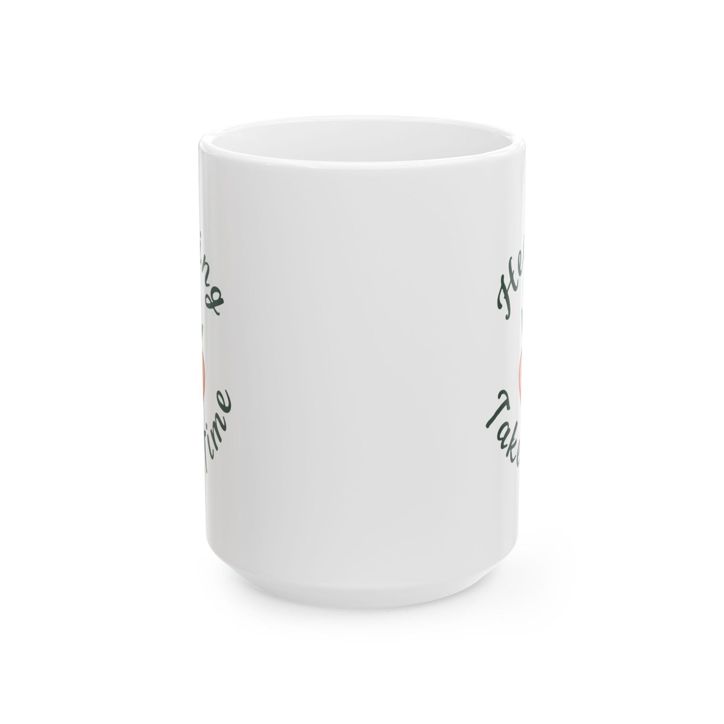 Wellness Mug - Healing Takes Time