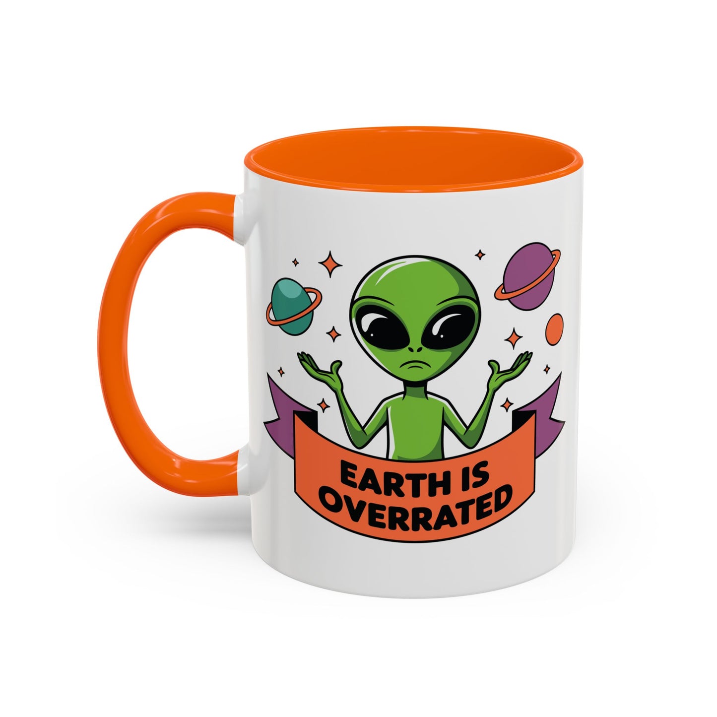 Alien Mug - Earth Is Overrated
