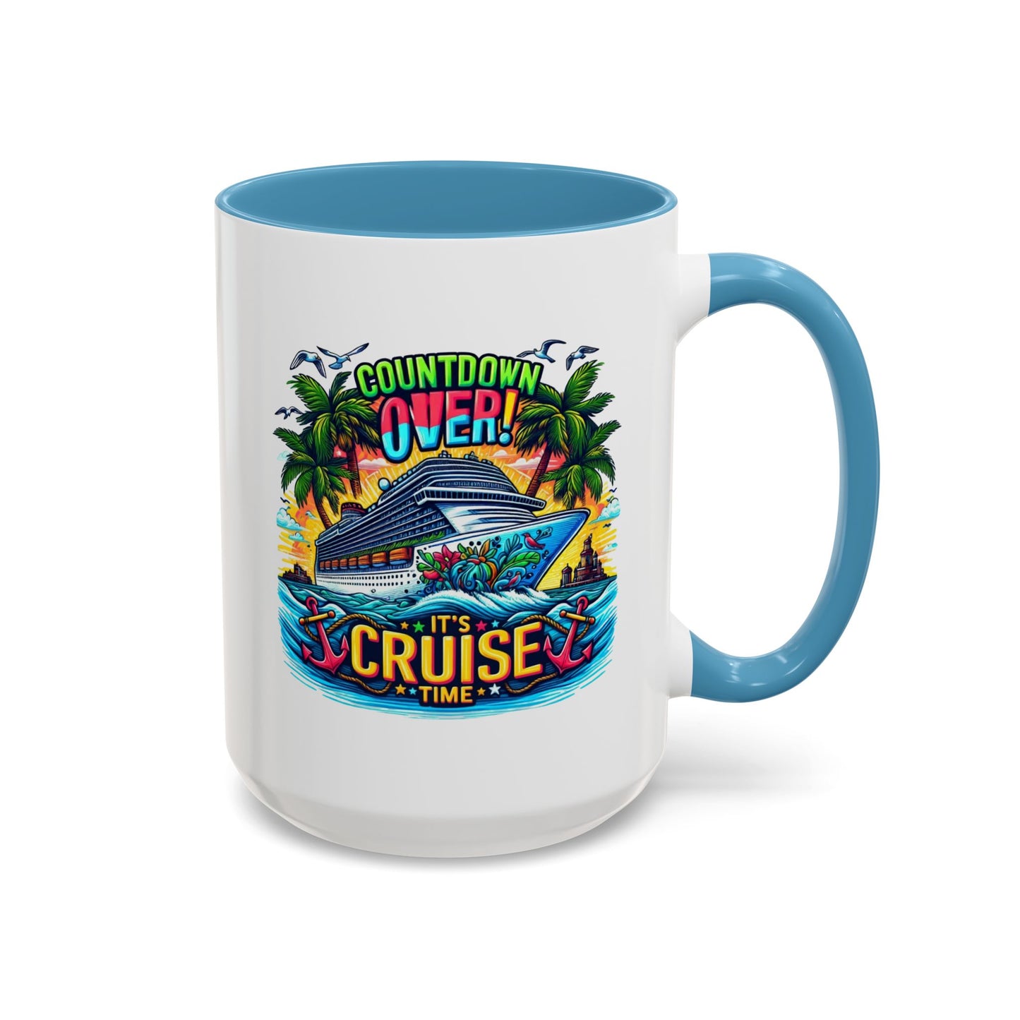 Humor Mug - Cruise Time