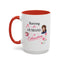Humor Mug - Raising a Husband Is Exhausting