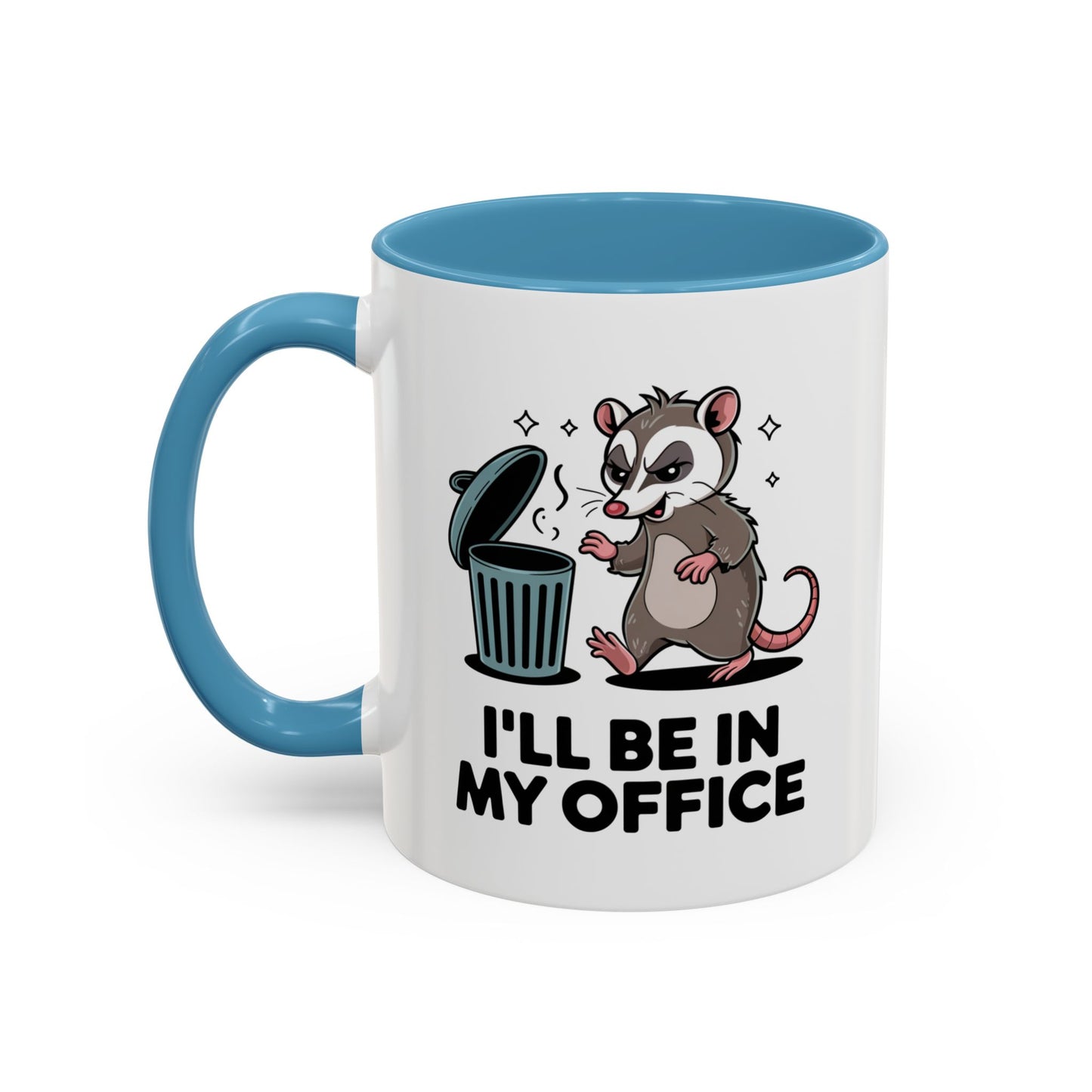 Office Mug - I'll Be In My Office