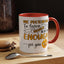 Humor Mug - Me Pretending to Listen Should Be Enough For You