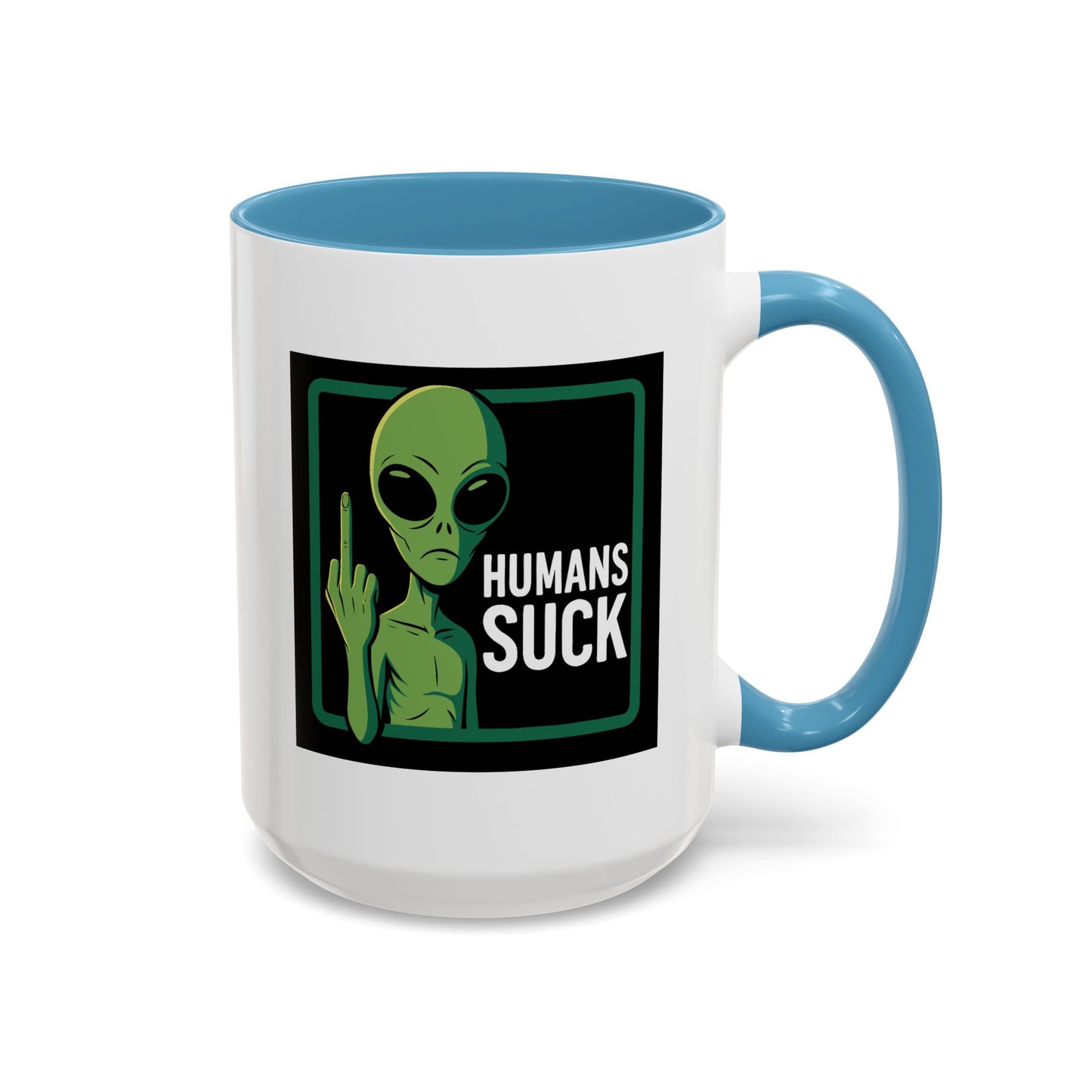 Alien Mug - Humans Suck
