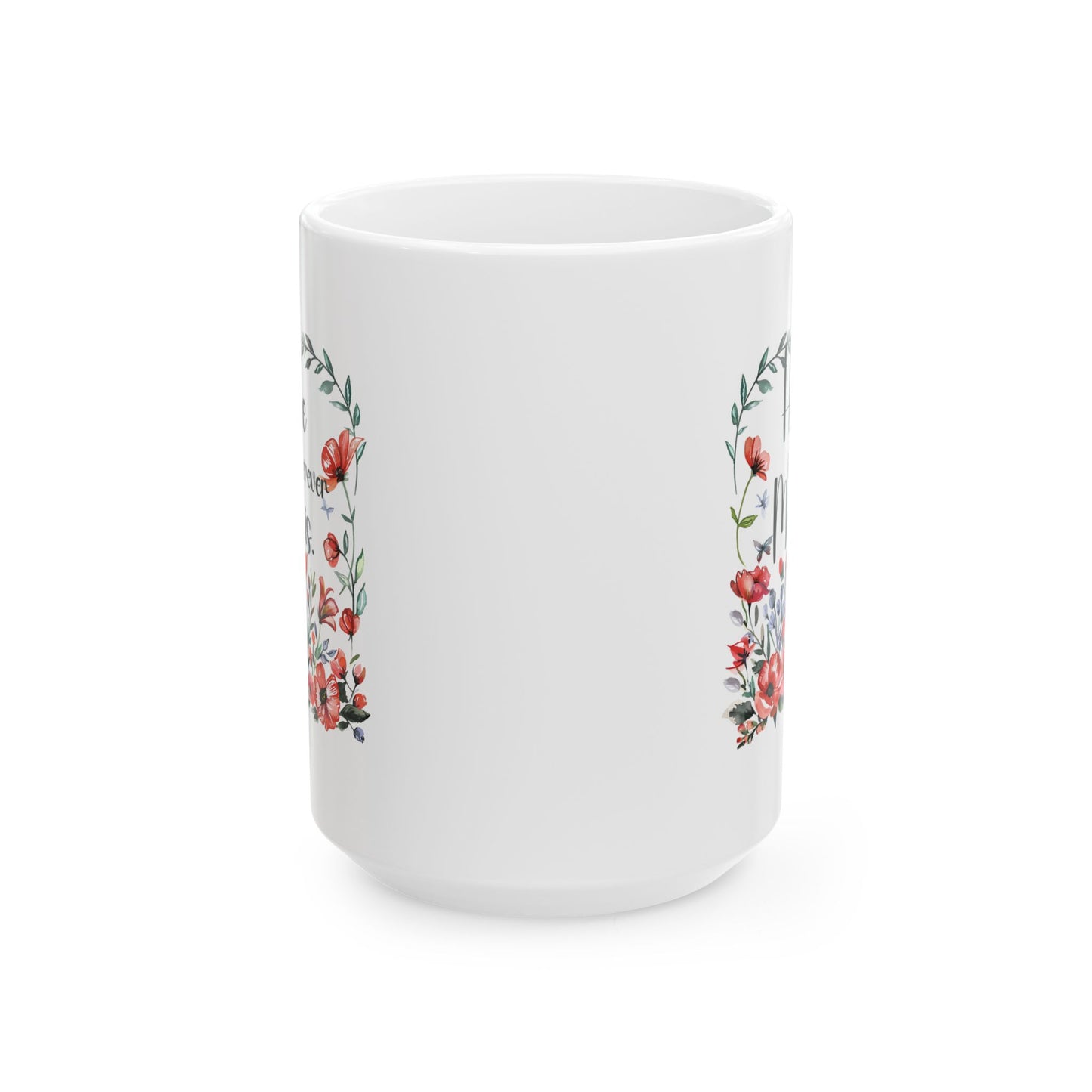 Mother's Day Mug - Home Is Wherever