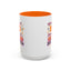 Humor Mug - First of All No