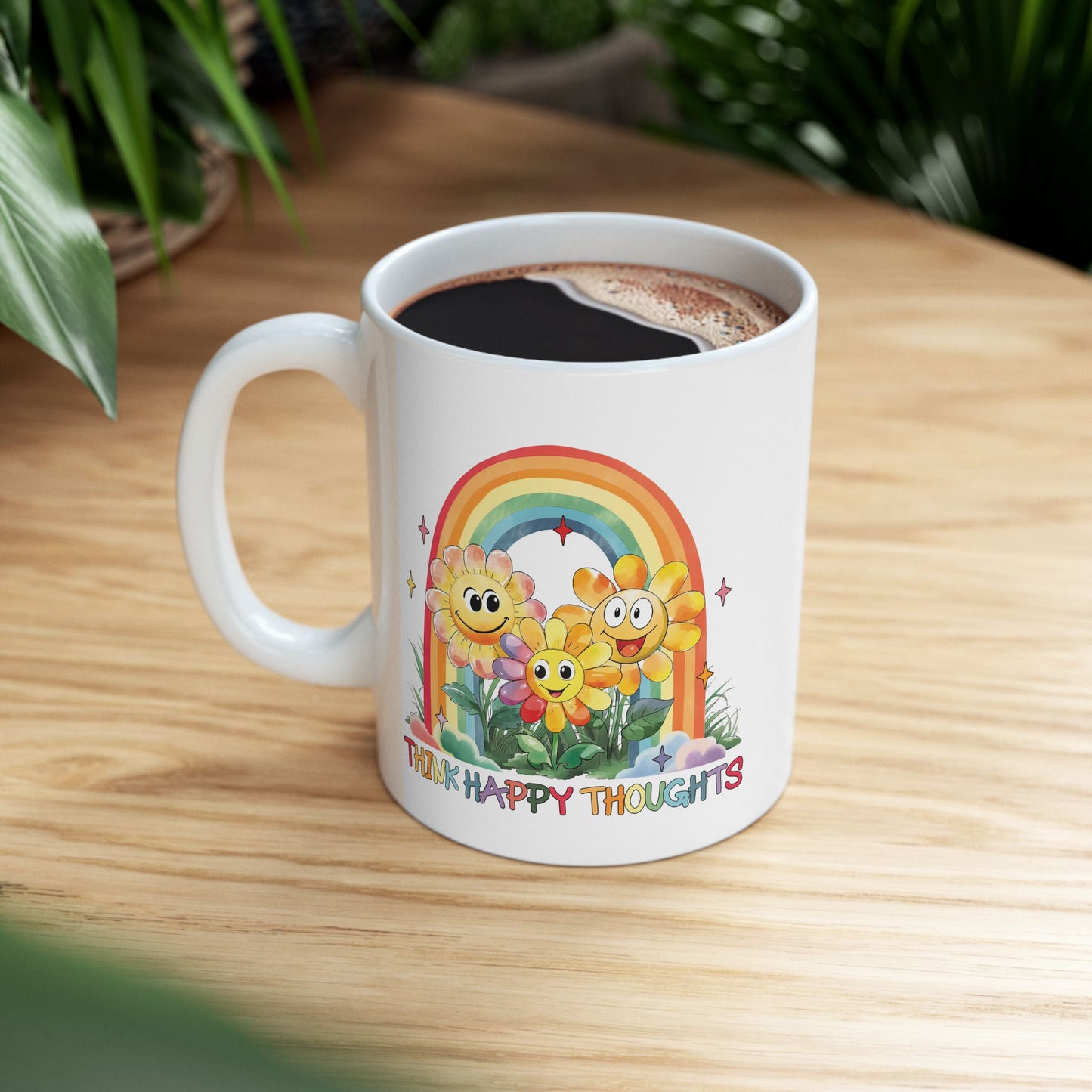 Wellness Mug - Think Happy Thoughts Rainbow Flowers