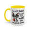 Humor Mug - I'm Not Bossy I Just Know What You Should Be Doing