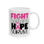 Support Mug - Fight