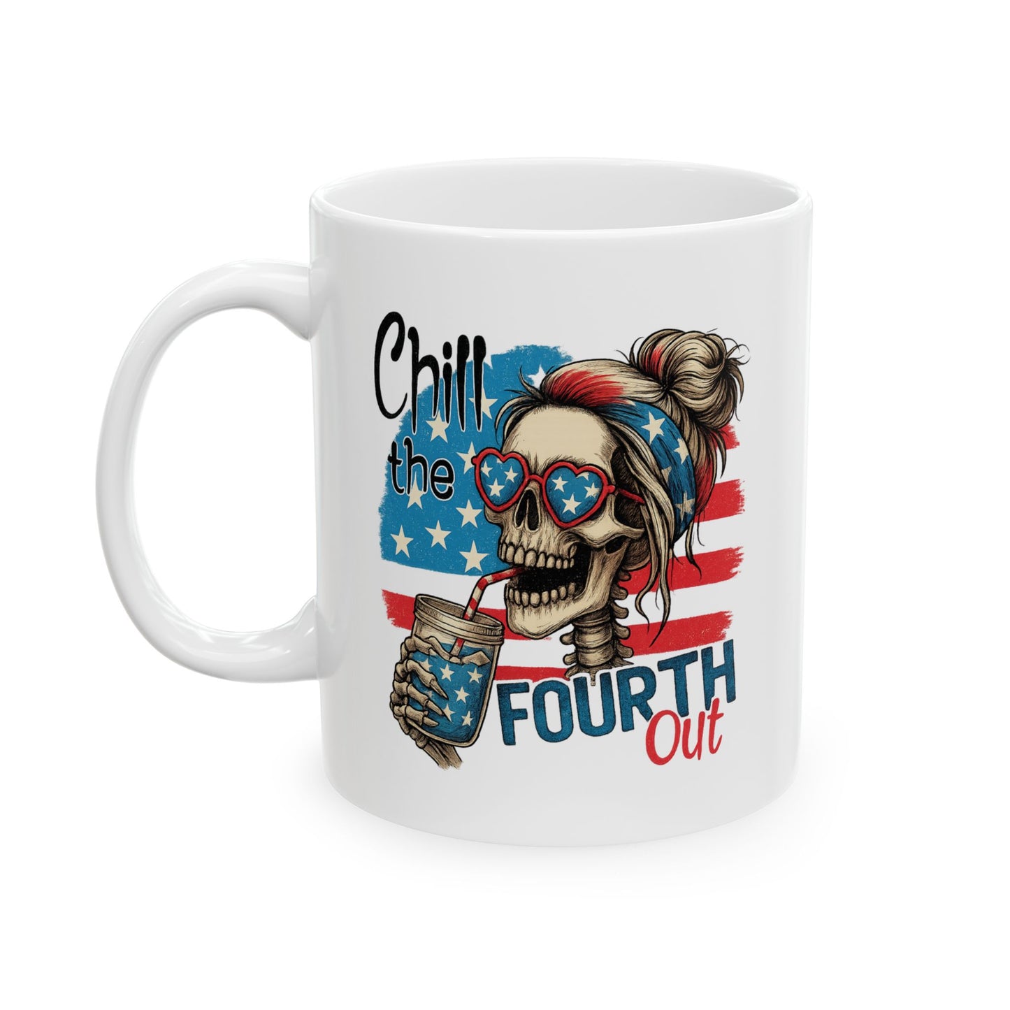 4th of July Mug - Chill the Fourth Out Skeleton