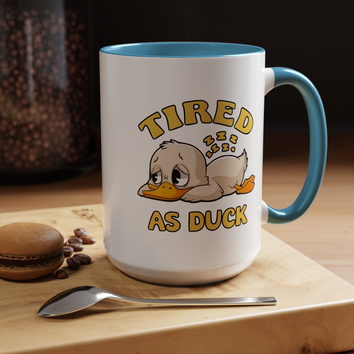Humor Mug - Tired As Duck