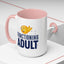 Adult Mug - Functioning Adult